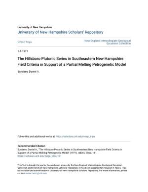 The Hillsboro Plutonic Series in Southeastern New Hampshire Field Criteria in Support of a Partial Melting Petrogenetic Model