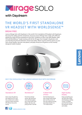 The World's First Standalone Vr Headset with Worldsense
