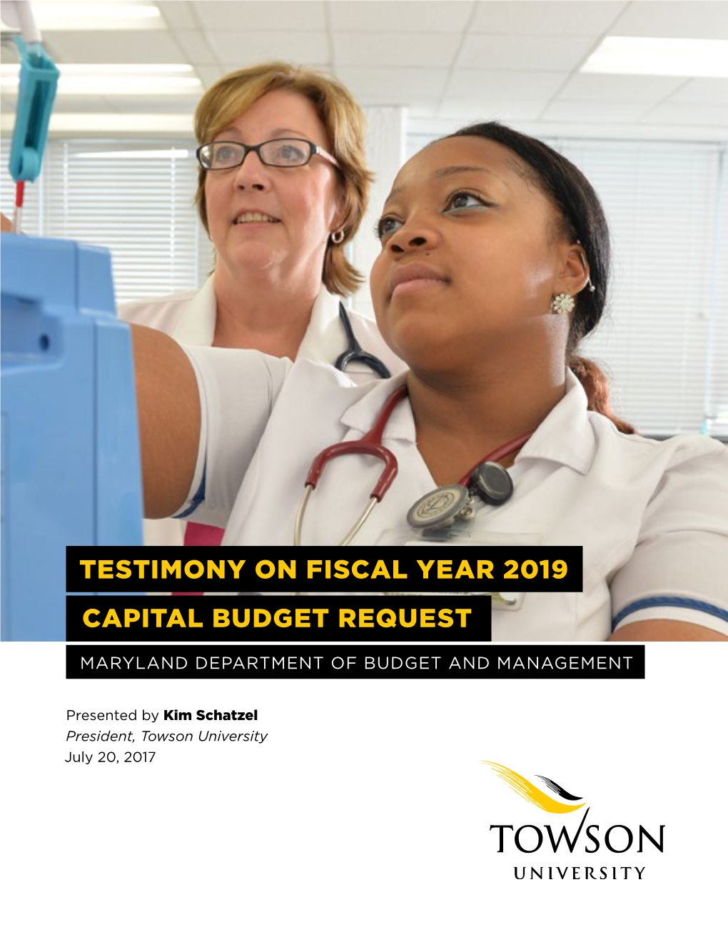 Testimony on Fiscal Year 2019 Capital Budget Request