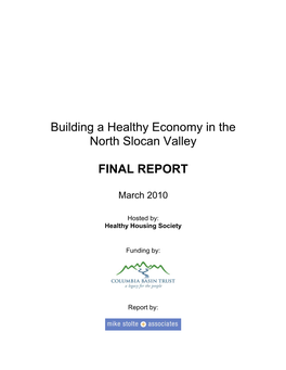 Building a Healthy Economy in the North Slocan Valley FINAL REPORT