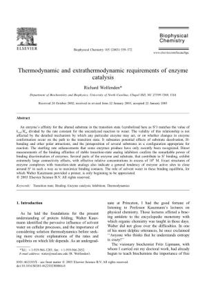 Thermodynamic and Extrathermodynamic Requirements of Enzyme Catalysis
