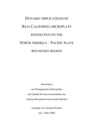 Dynamic Implications of Baja California Microplate Kinematics On