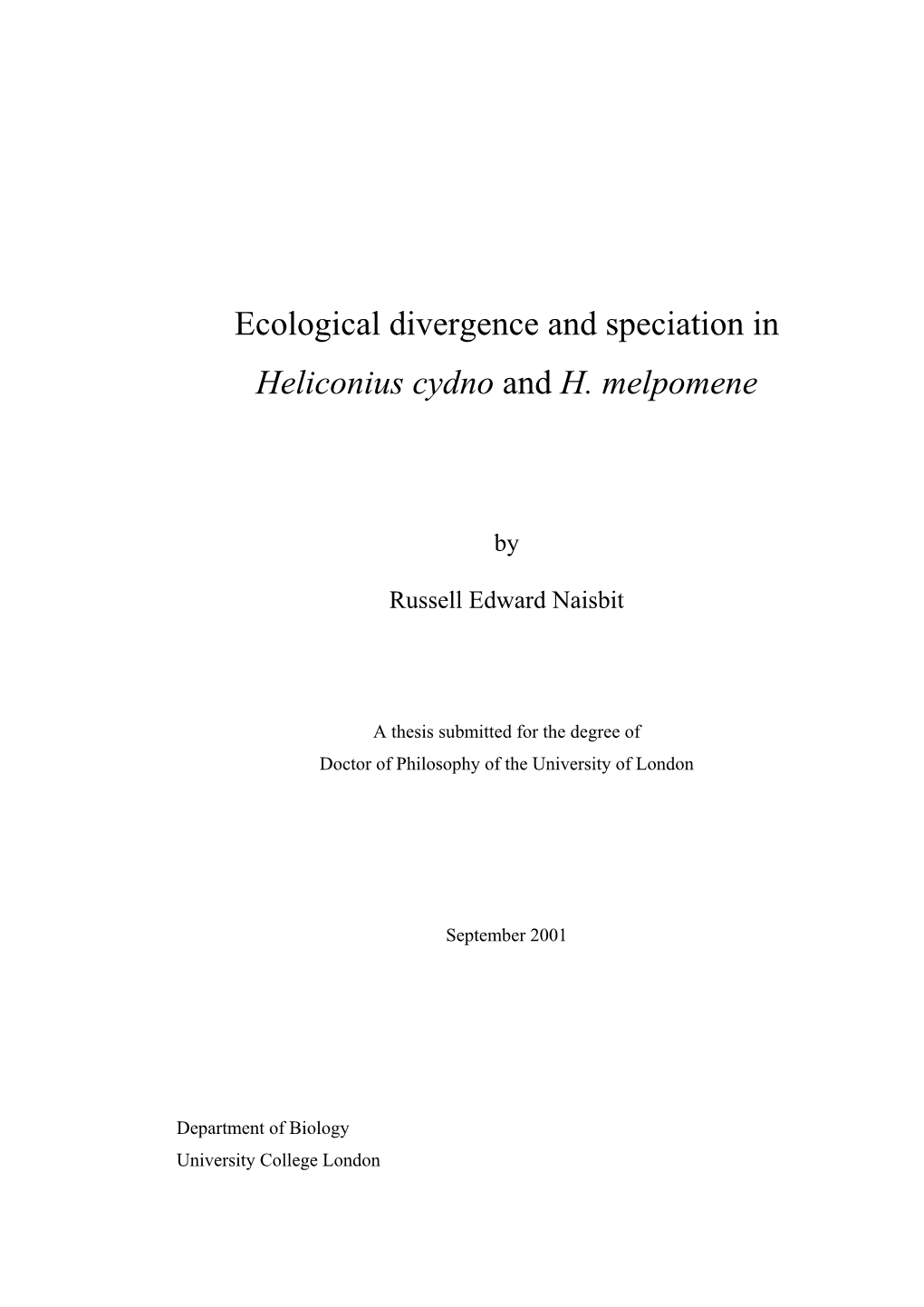 Ecological Divergence and Speciation in Heliconius Cydno and H