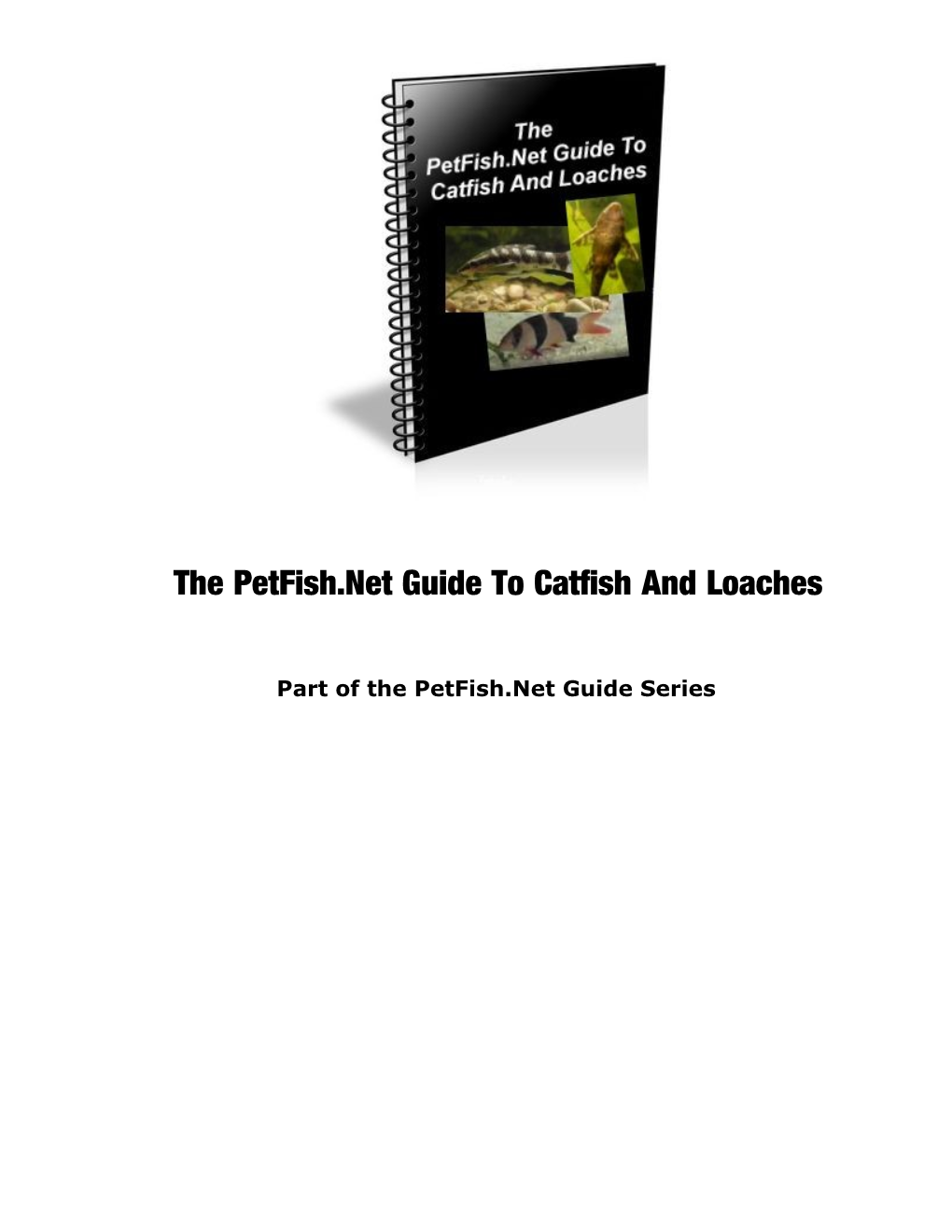 Petfish.Net Guide to Catfish and Loaches