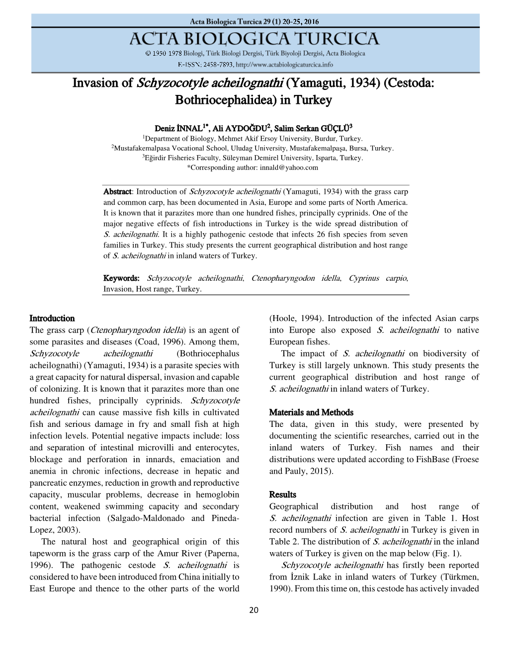 (Yamaguti, 1934) (Cestoda: Bothriocephalidea) in Turkey