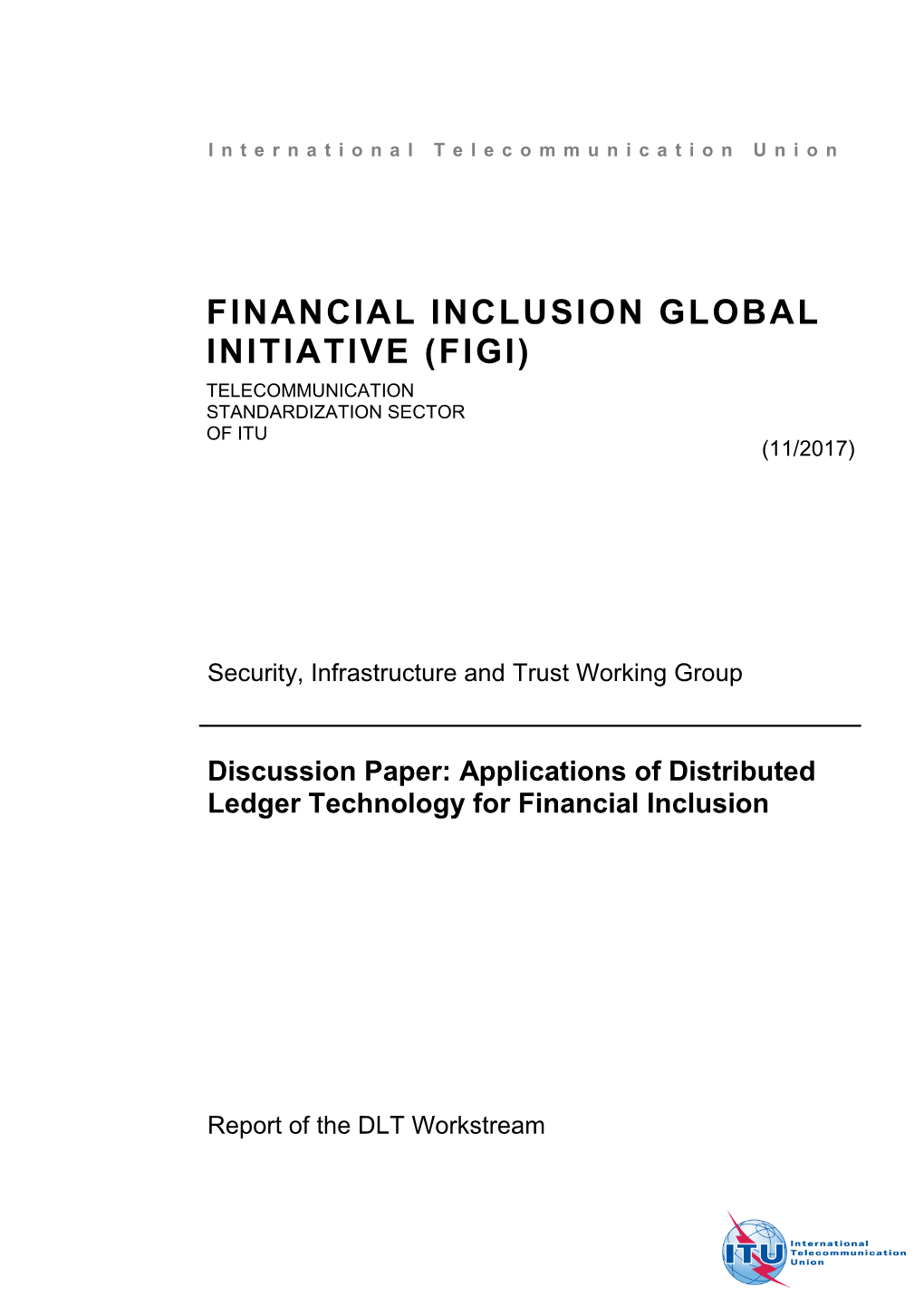 Financial Inclusion Global Initiative (Figi)