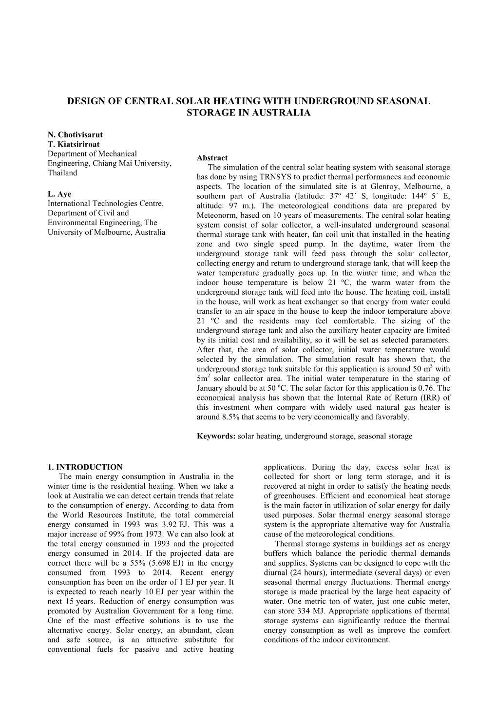 Design of Central Solar Heating with Underground Seasonal Storage in Australia