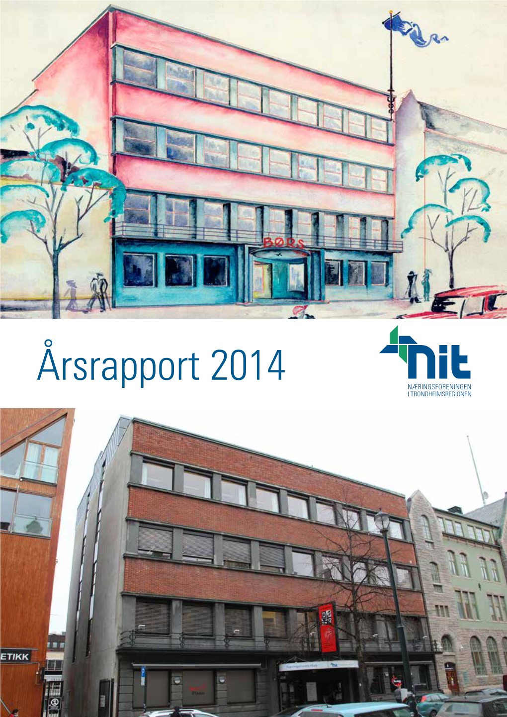 Årsrapport 2014 Administrasjonen I Nit