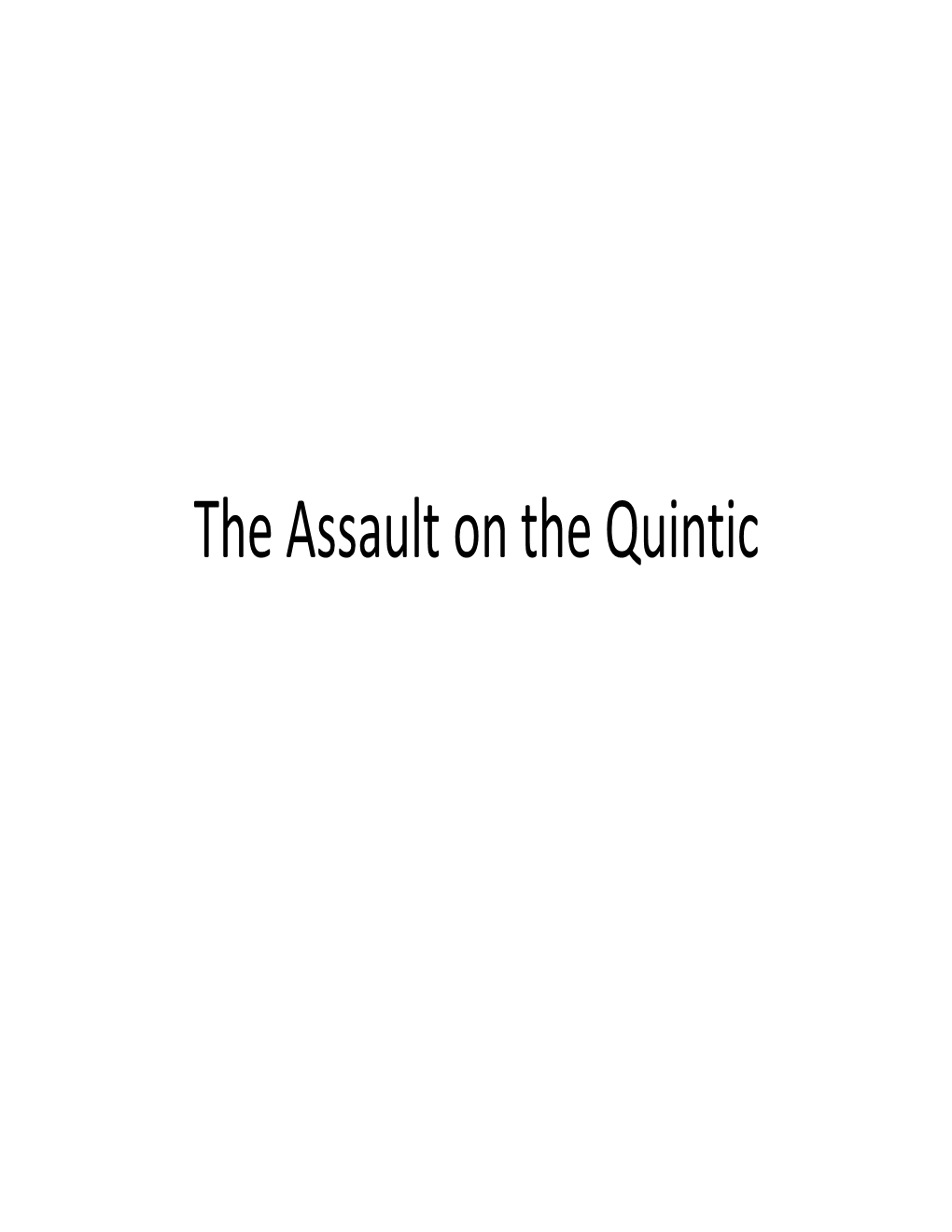 The Assault on the Quintic Niels Henrik Abel