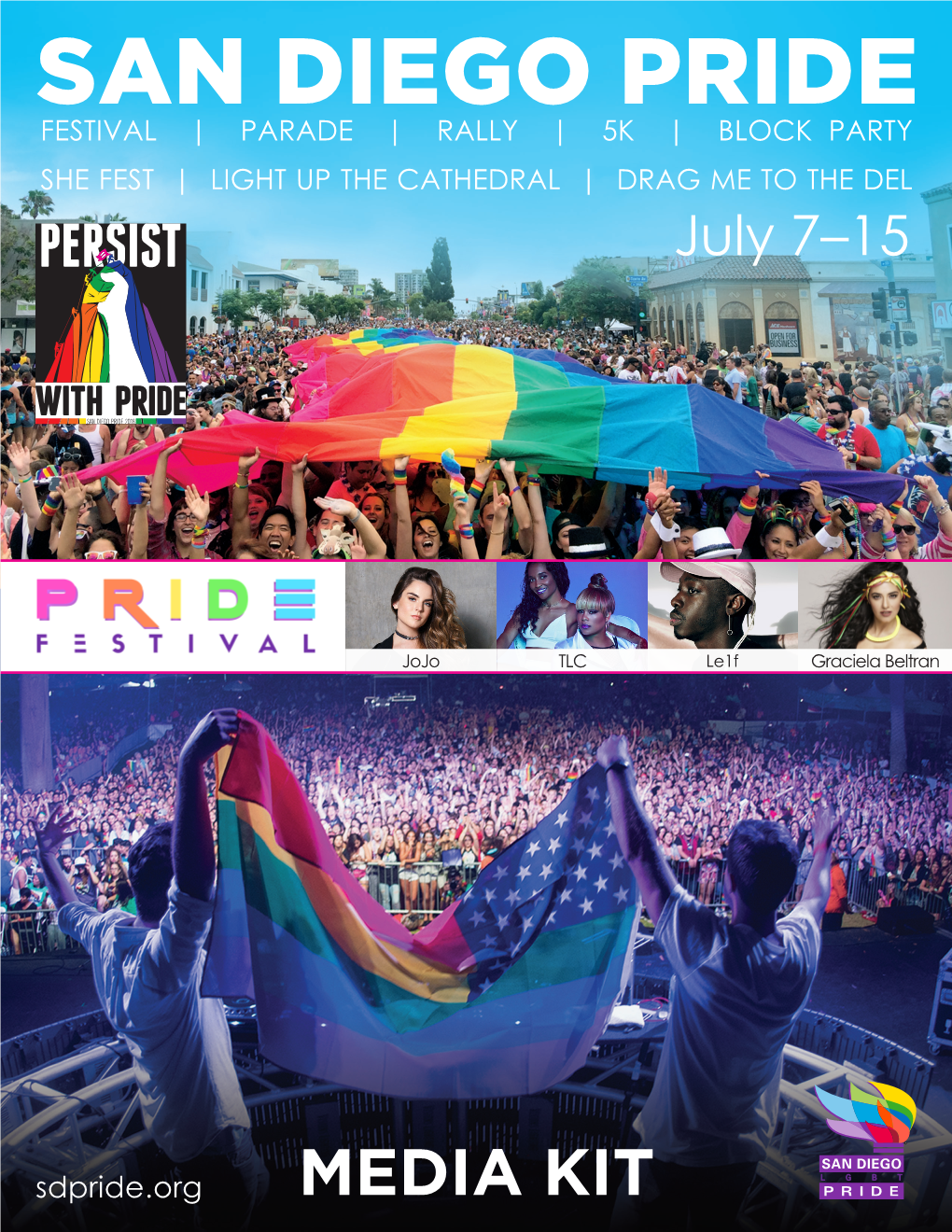 SAN DIEGO PRIDE FESTIVAL | PARADE | RALLY | 5K | BLOCK PARTY SHE FEST | LIGHT up the CATHEDRAL | DRAG ME to the DEL July 7–15