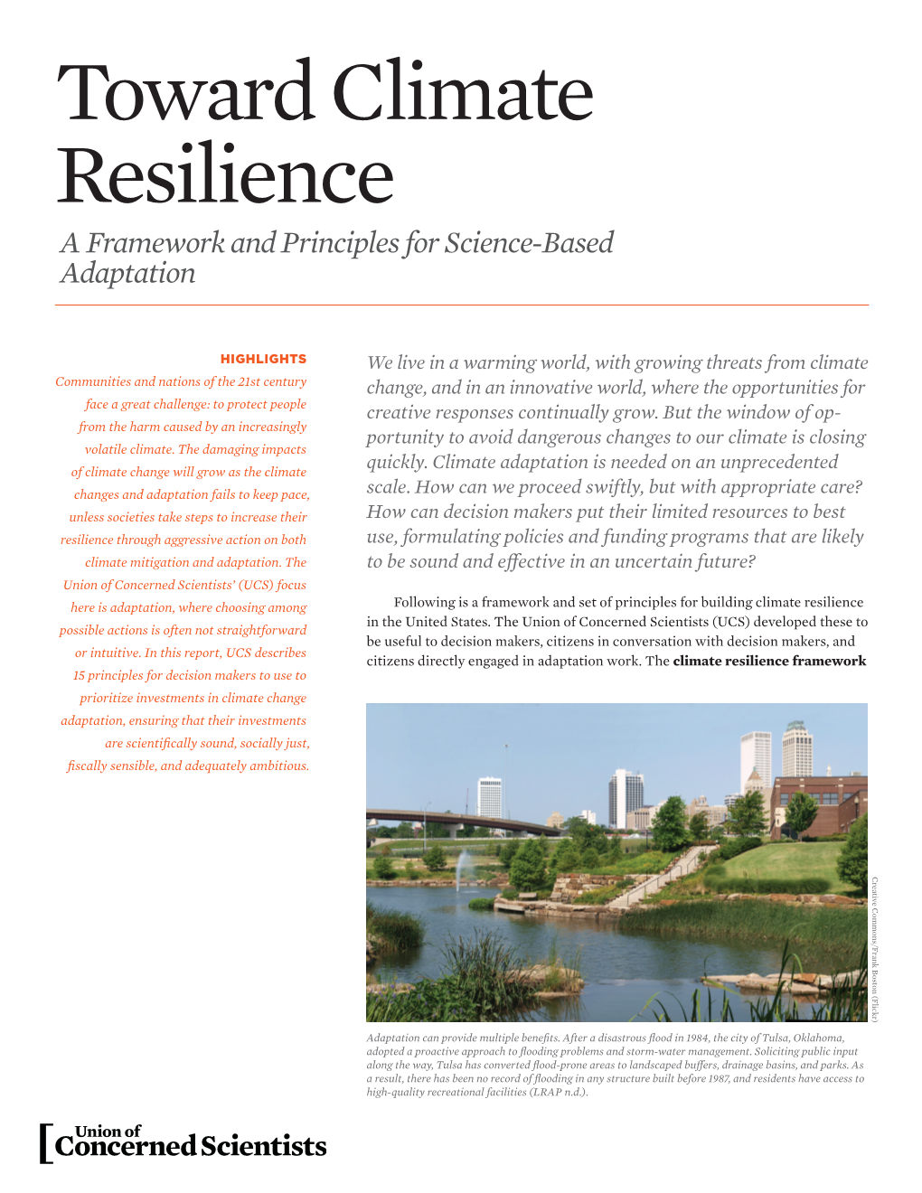 Climate Resilience Resilience and Set of Principles for Building Climate Is a Framework Following Adaptation Can Provide Multiple Benefits