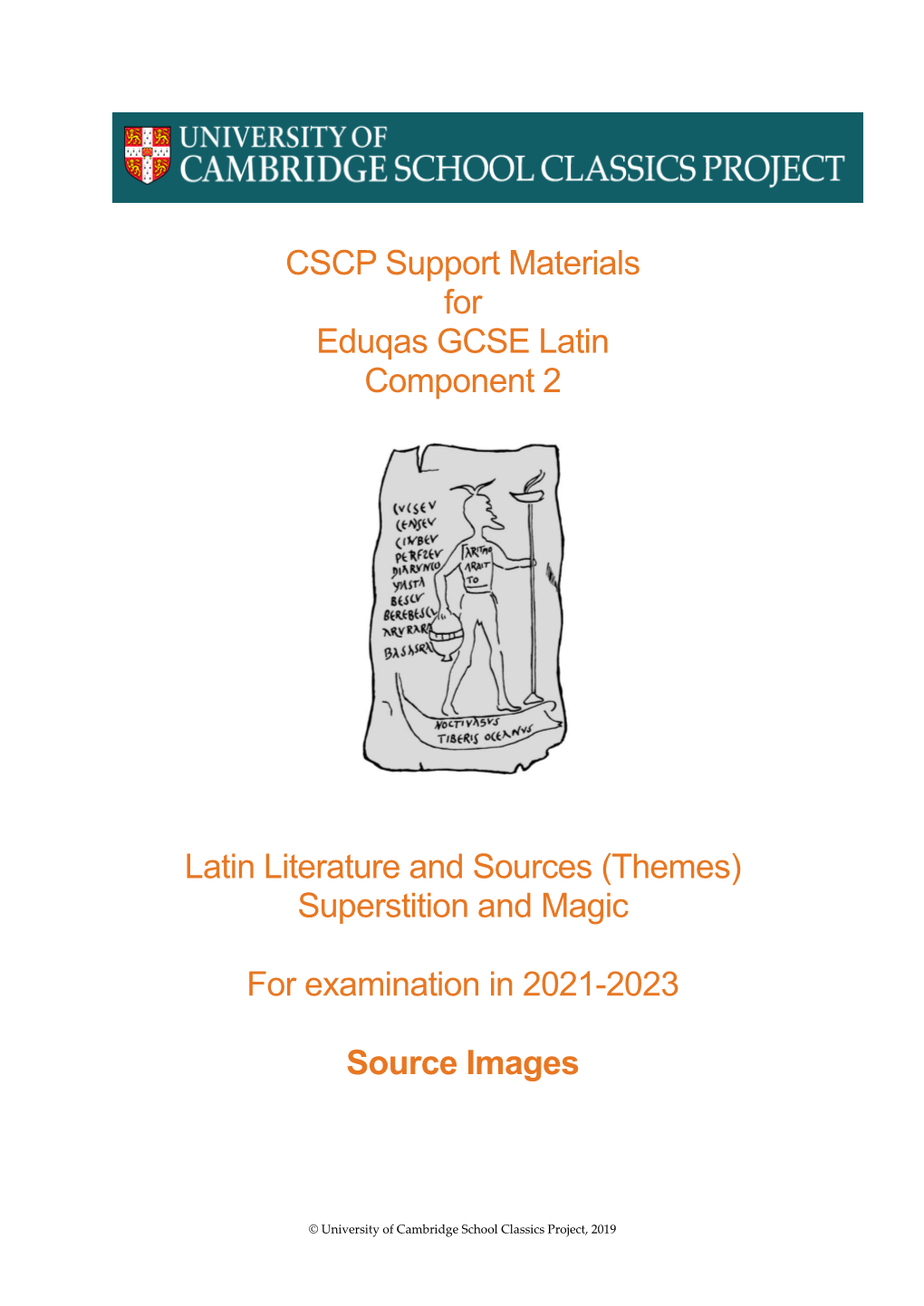 CSCP Support Materials for Eduqas GCSE Latin Component 2 Latin Literature and Sources (Themes) Superstition and Magic for Exami