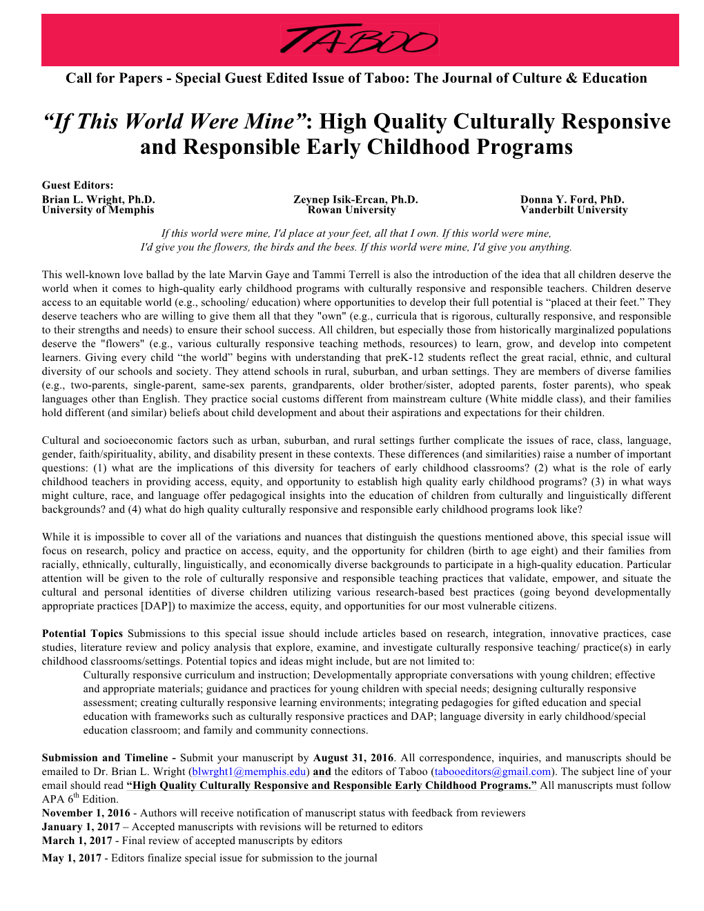 “If This World Were Mine”: High Quality Culturally Responsive and Responsible Early Childhood Programs