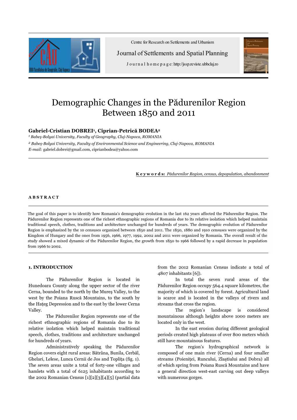 Gabriel-Cristian DOBREI, Ciprian-Petrică BODEA Journal of Settlements and Spatial Planning, Special Issue, Vol