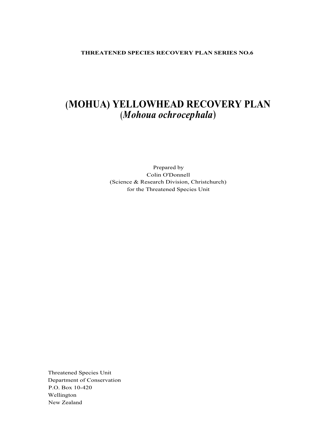 MOHUA) YELLOWHEAD RECOVERY PLAN (Mohoua Ochrocephala