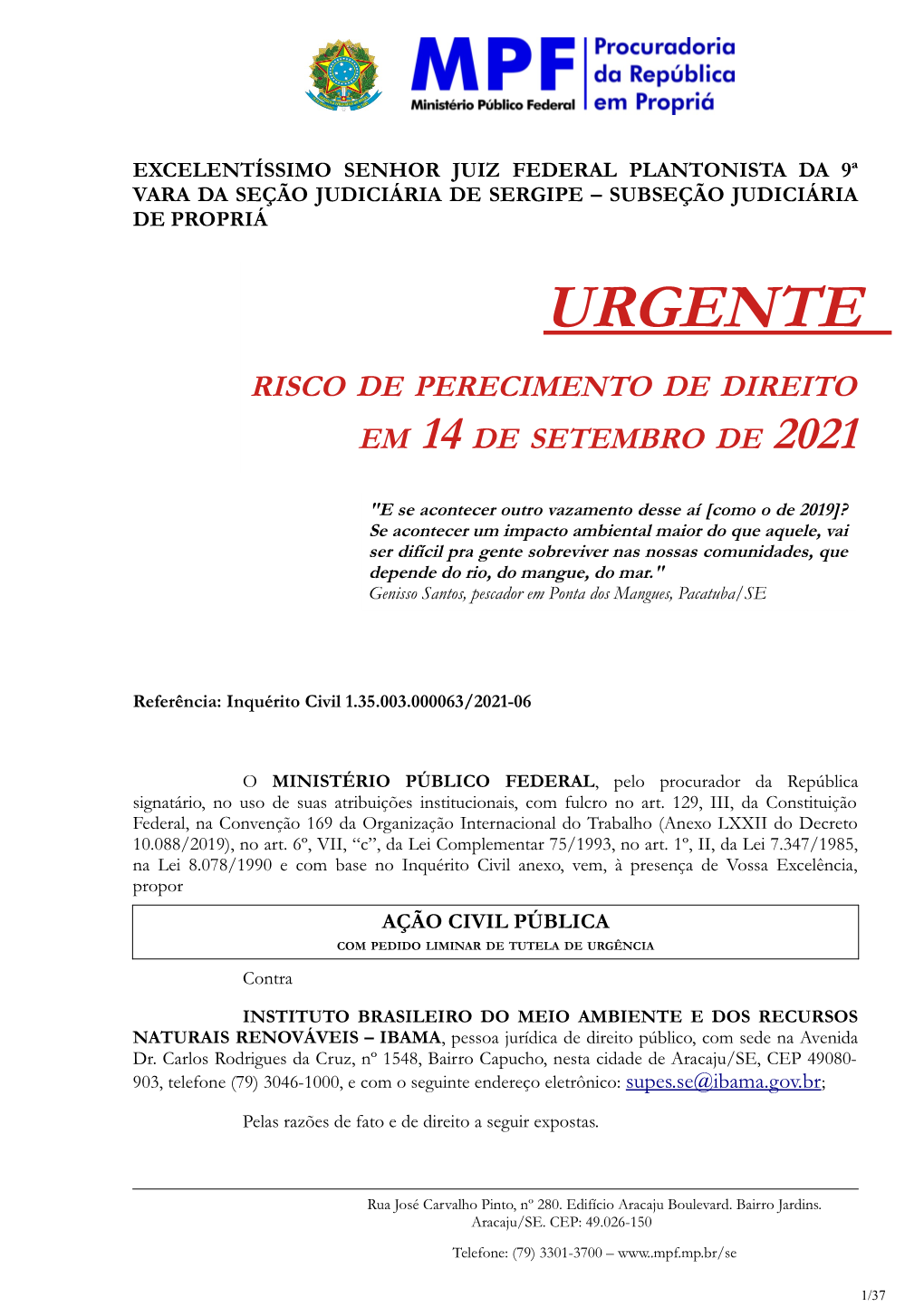 Urgente Risco De Perecimento De Direito Em 14 De Setembro De 2021