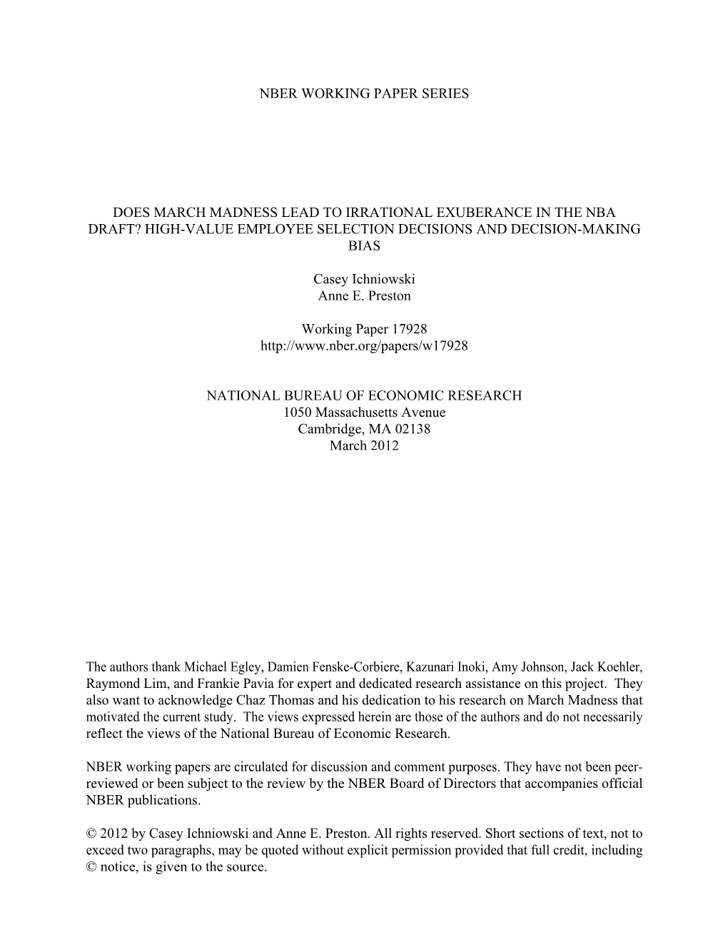 Does March Madness Lead to Irrational Exuberance in the Nba Draft? High-Value Employee Selection Decisions and Decision-Making Bias