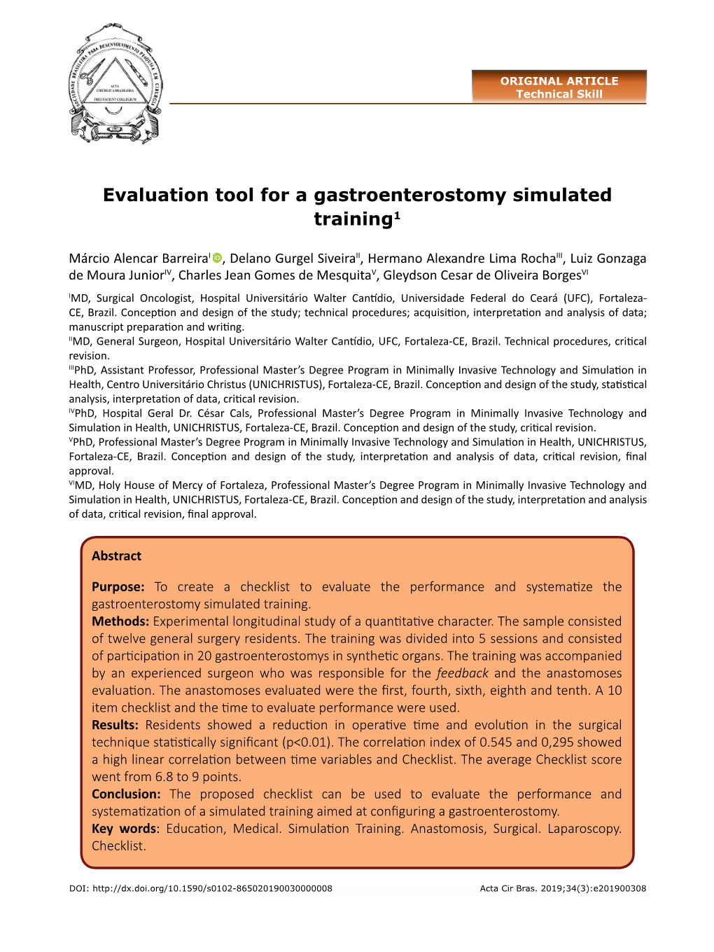 Evaluation Tool for a Gastroenterostomy Simulated Training1