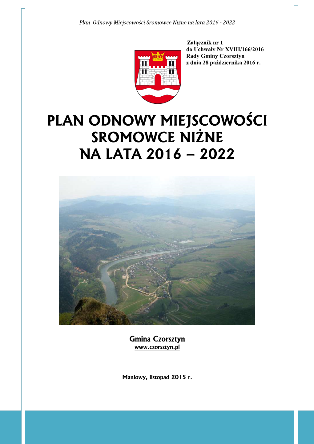 Plan Odnowy Miejscowości Sromowce Niżne Na Lata 2016 - 2022