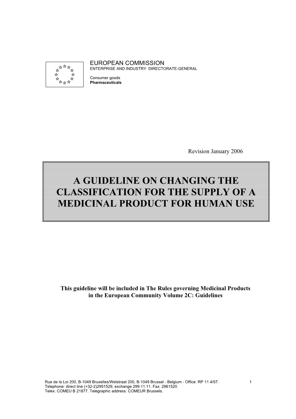 Changing the Classification of a Medicinal Product for Human