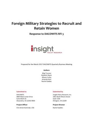 Foreign Military Strategies to Recruit and Retain Women Response to DACOWITS RFI 3