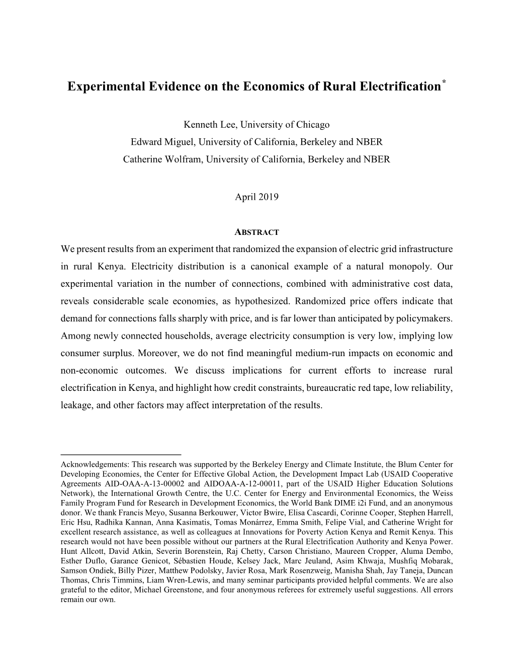 Experimental Evidence on the Economics of Rural Electrification*