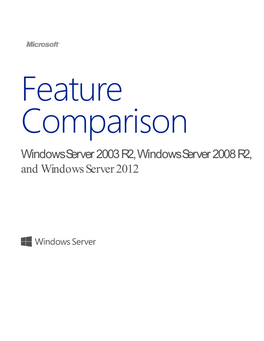 Windows Server 2003 R2, Windows Server 2008 R2, and Windows Server 2012