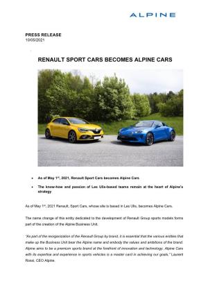Renault Sport Cars Becomes Alpine Cars