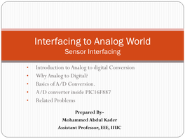 Interfacing to Analog World Sensor Interfacing