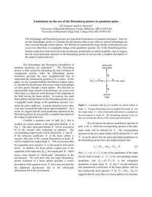 Limitations on the Use of the Heisenberg Picture in Quantum Optics J.D