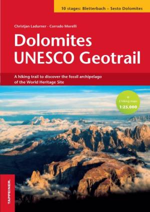 Dolomites UNESCO Geotrail Is an Outstanding I
