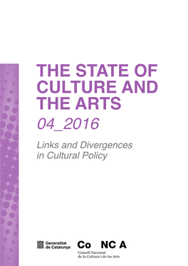 Connections and Divergences in Cultural Policy. State Of