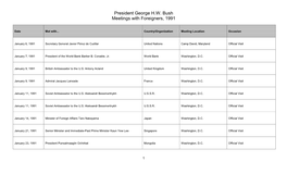President George H.W. Bush Meetings with Foreigners, 1991