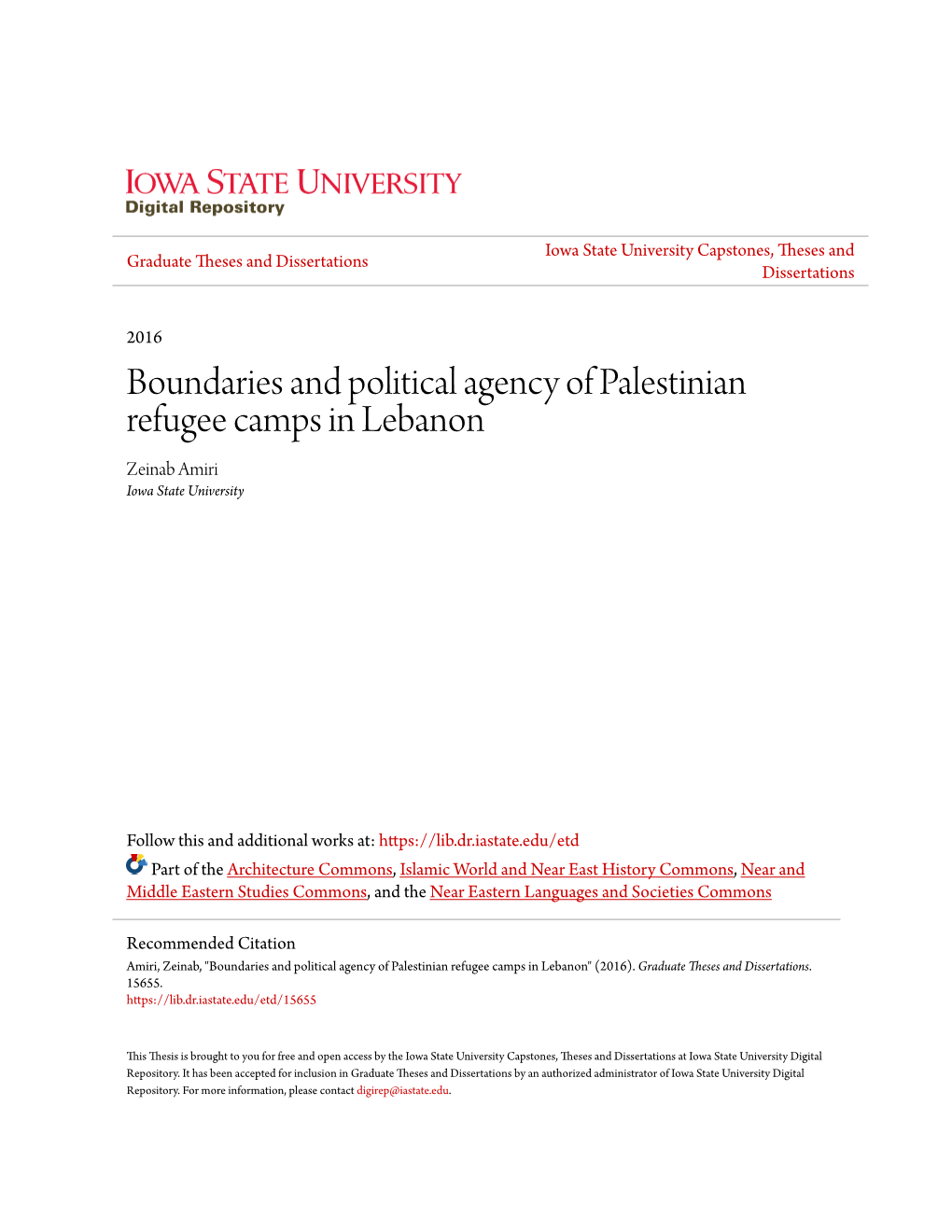 Boundaries and Political Agency of Palestinian Refugee Camps in Lebanon Zeinab Amiri Iowa State University