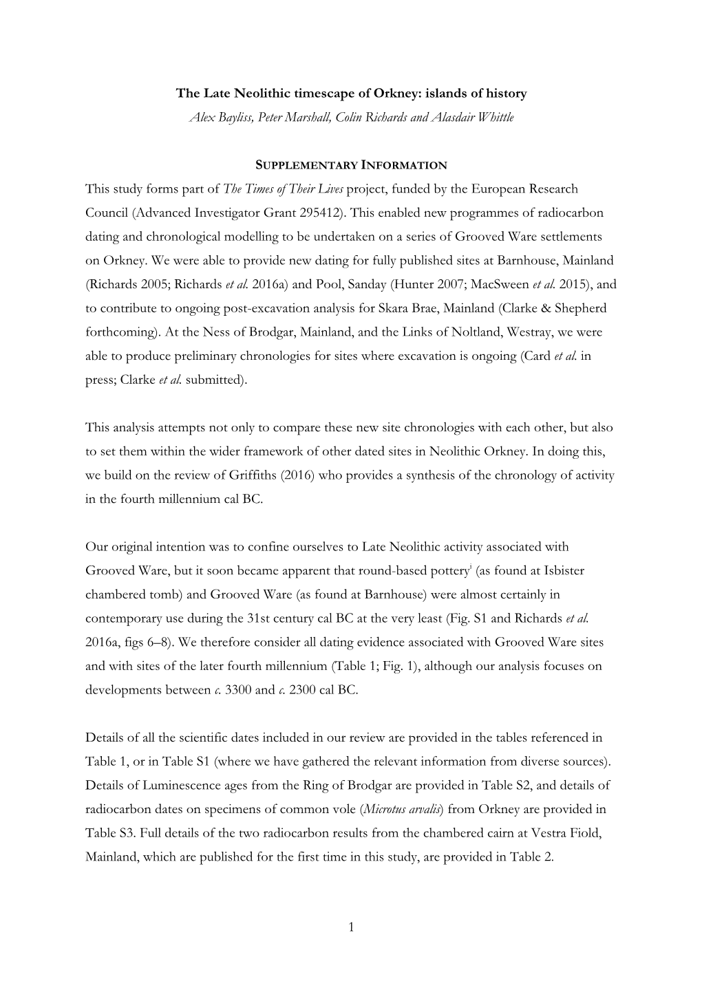 The Late Neolithic Timescape of Orkney: Islands of History Alex Bayliss, Peter Marshall, Colin Richards and Alasdair Whittle