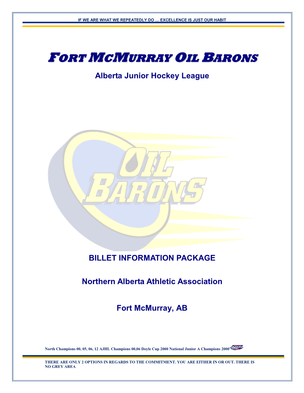 Fort Mcmurray Oil Barons FORT MCMURRAY Player Conduct and 7 OIL BARONS Expectations