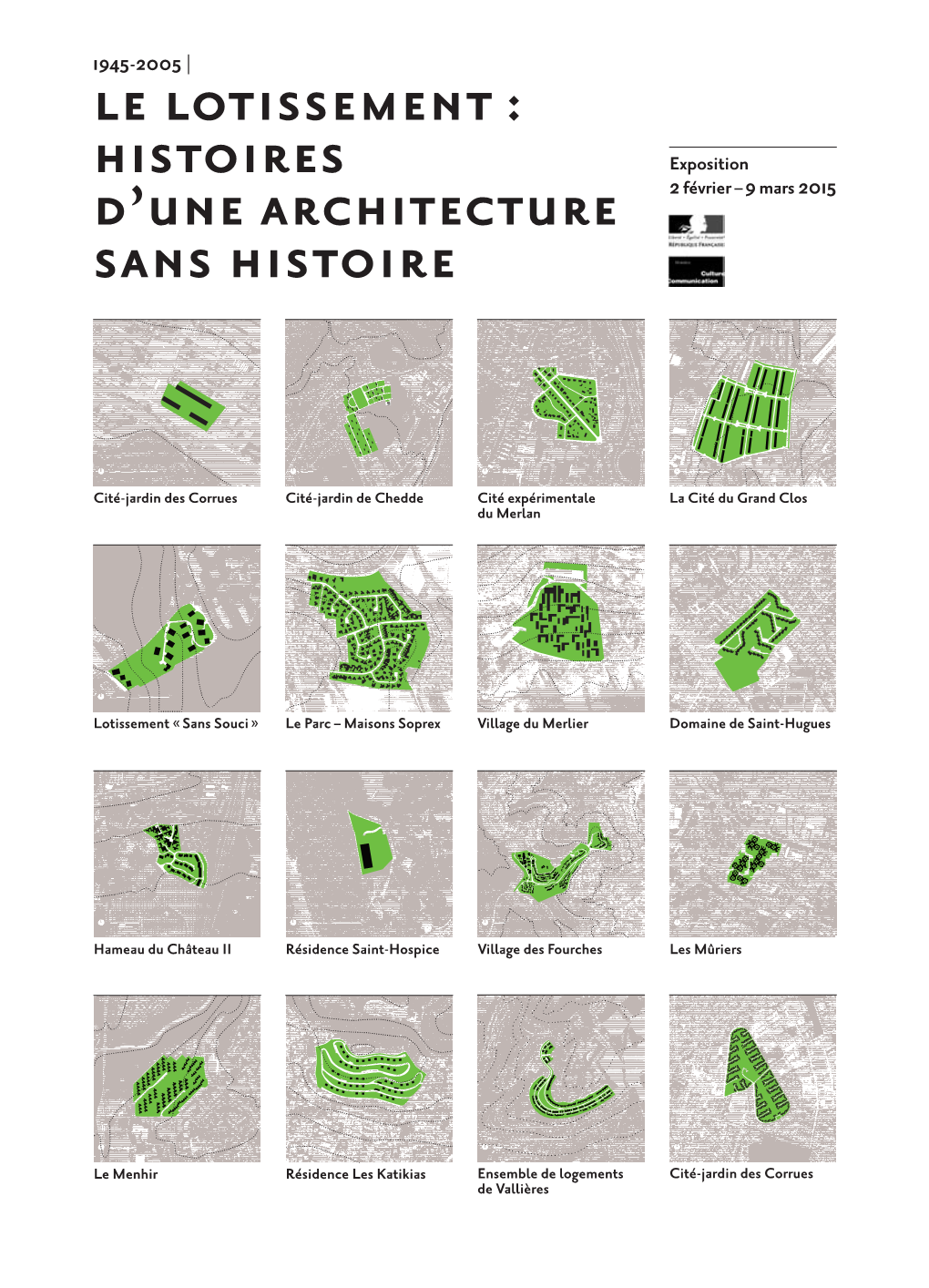 Le Lotissement : Histoires D'une Architecture Sans Histoire