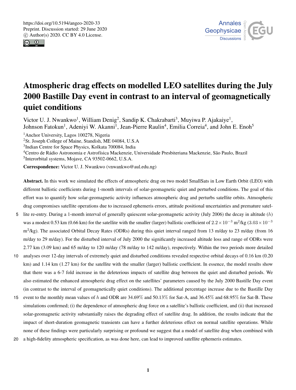 Atmospheric Drag Effects on Modelled LEO Satellites During the July 2000 Bastille Day Event in Contrast to an Interval of Geomagnetically Quiet Conditions Victor U