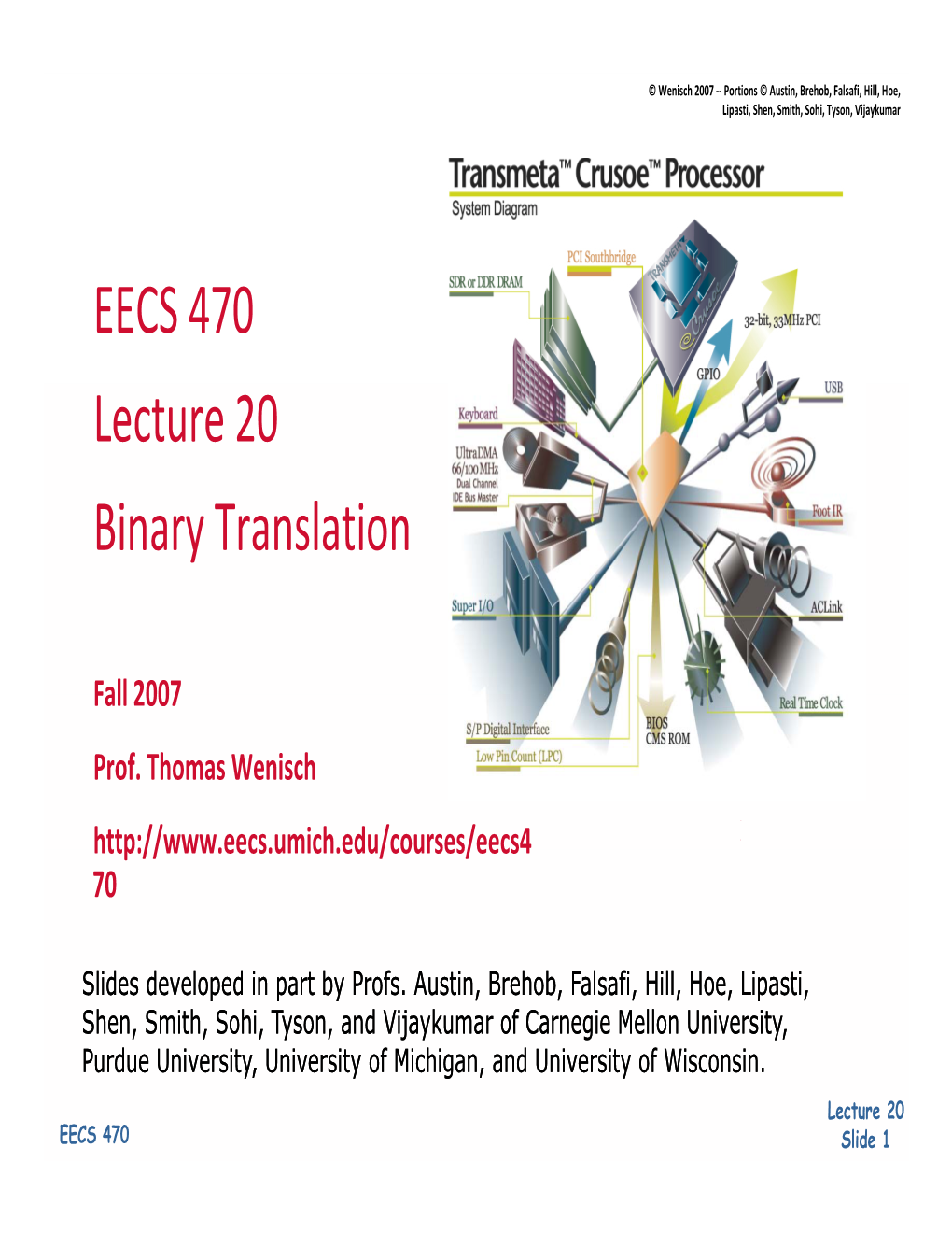 EECS 470 Lecture 20 Binary Translation