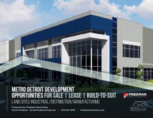 Metro Detroit Development Opportunities for Sale | Lease | Build-To-Suit Land Sites: Industrial/Distribution/Manufacturing Developed By