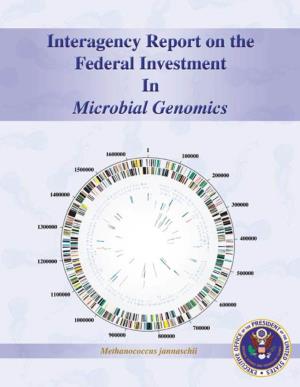 NSF 00-203, Interagency Report on the Federal Investment in Microbial Genomics