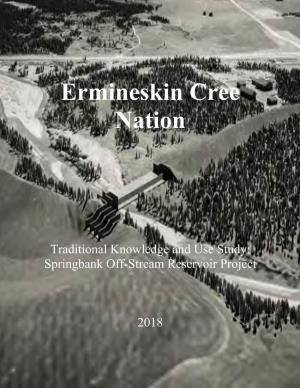 Ermineskin Cree Nation – Springbank Off-Stream Reservoir TKU Report