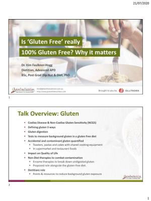 Gluten Free’ Really 100% Gluten Free? Why It Matters