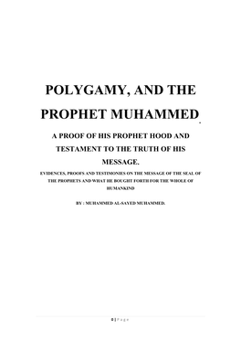 Polygamy, and the Prophet Muhammed