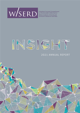 WISERD Insight 2021 Annual Report