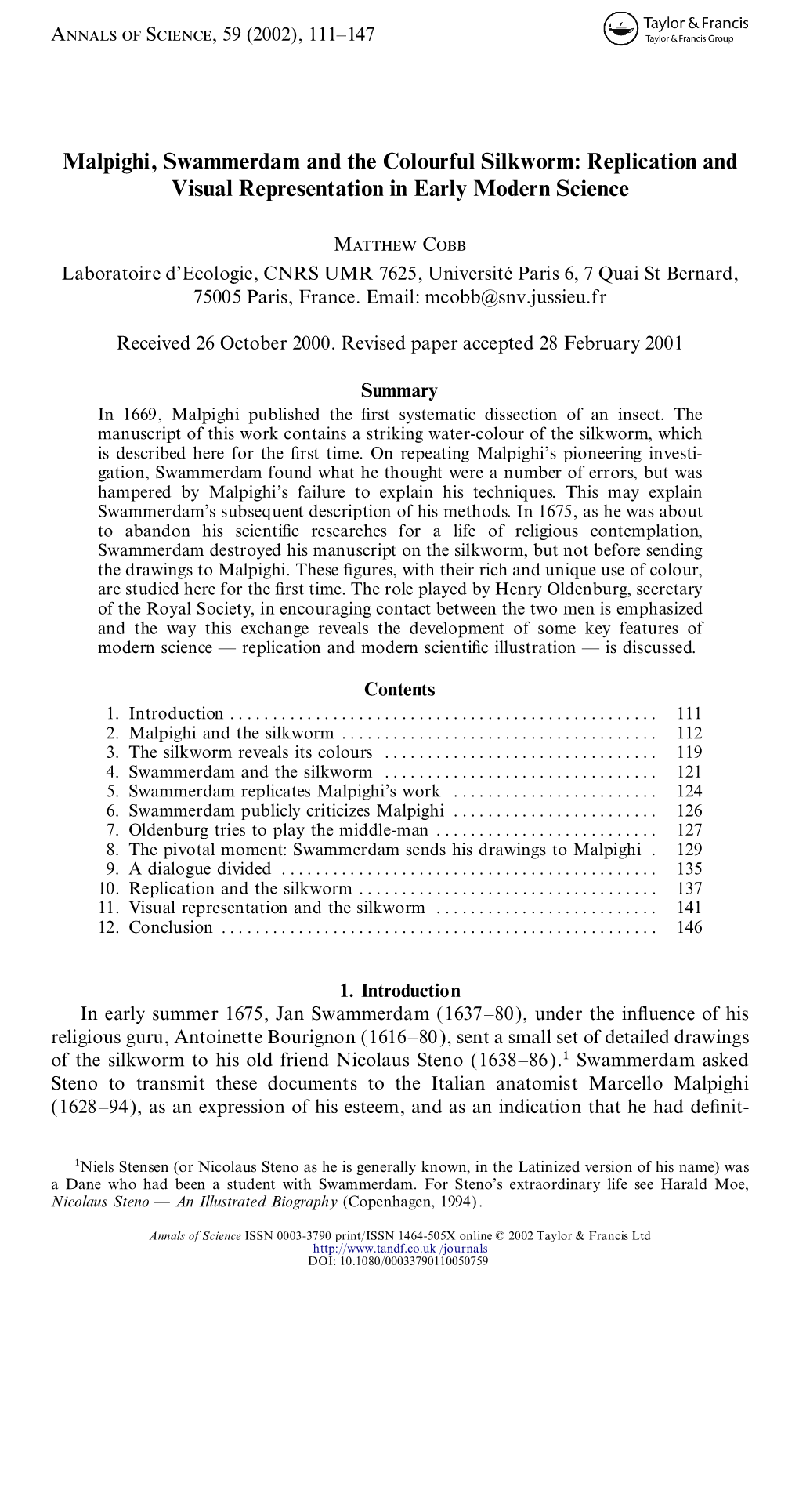 Malpighi, Swammerdam and the Colourful Silkworm: Replication and Visual Representation in Early Modern Science