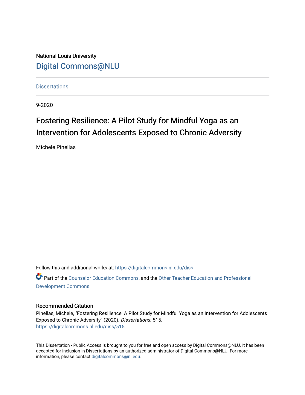 Fostering Resilience: a Pilot Study for Mindful Yoga As an Intervention for Adolescents Exposed to Chronic Adversity