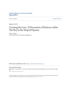 Crossing the Line: a Discussion of Motives Within the Boy in the Striped Pajamas Ashlyn S