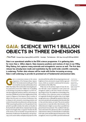 Gaia: Science with 1 Billion Objects in Three Dimensions
