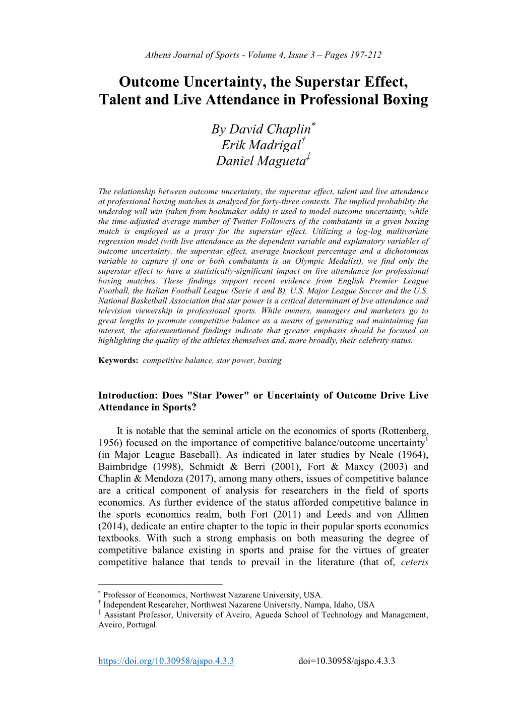 Outcome Uncertainty, the Superstar Effect, Talent and Live Attendance in Professional Boxing